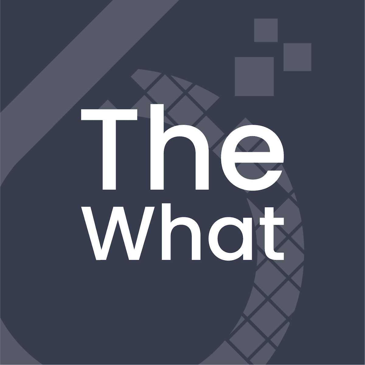The Inbound Podcast Graphics_The What